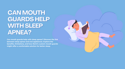 Can Mouth Guards Help with Sleep Apnea?