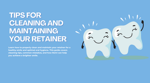 Tips for Cleaning and Maintaining Your Retainer