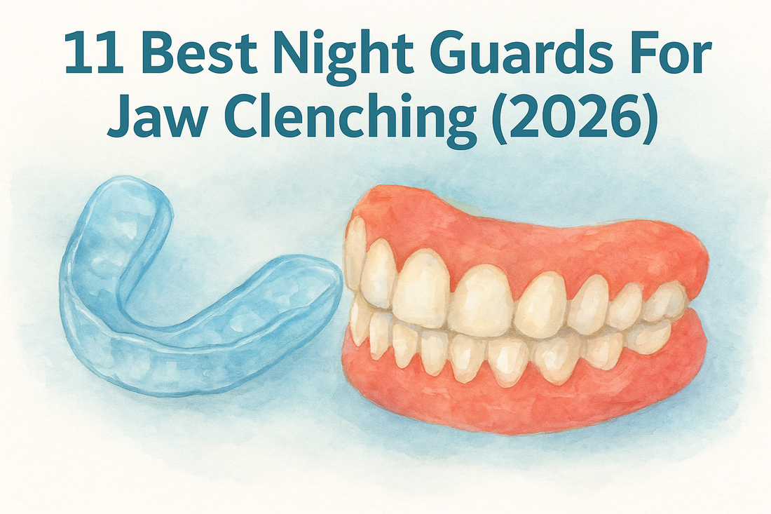 11 Best Night Guards For Jaw Clenching (2026)