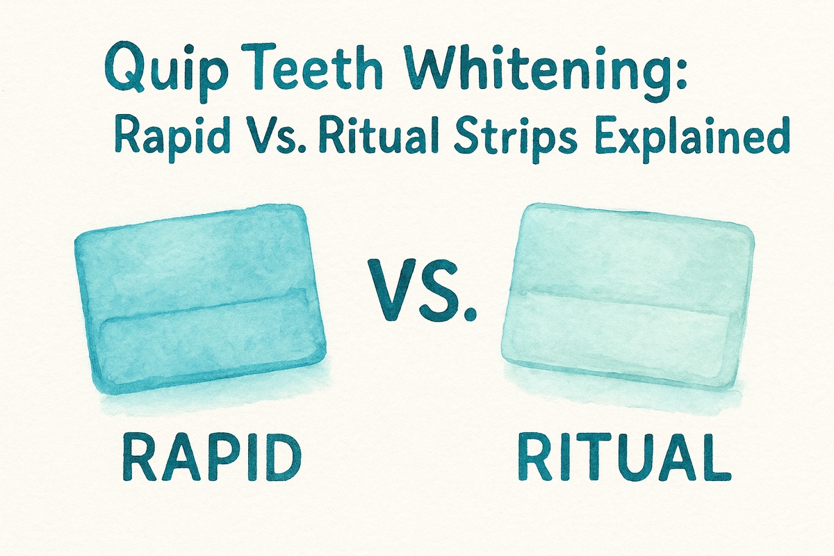 Quip Teeth Whitening: Rapid Vs. Ritual Strips Explained