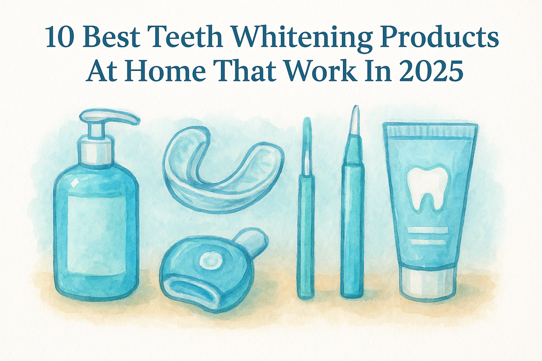 10 Best Teeth Whitening Products At Home That Work In 2025