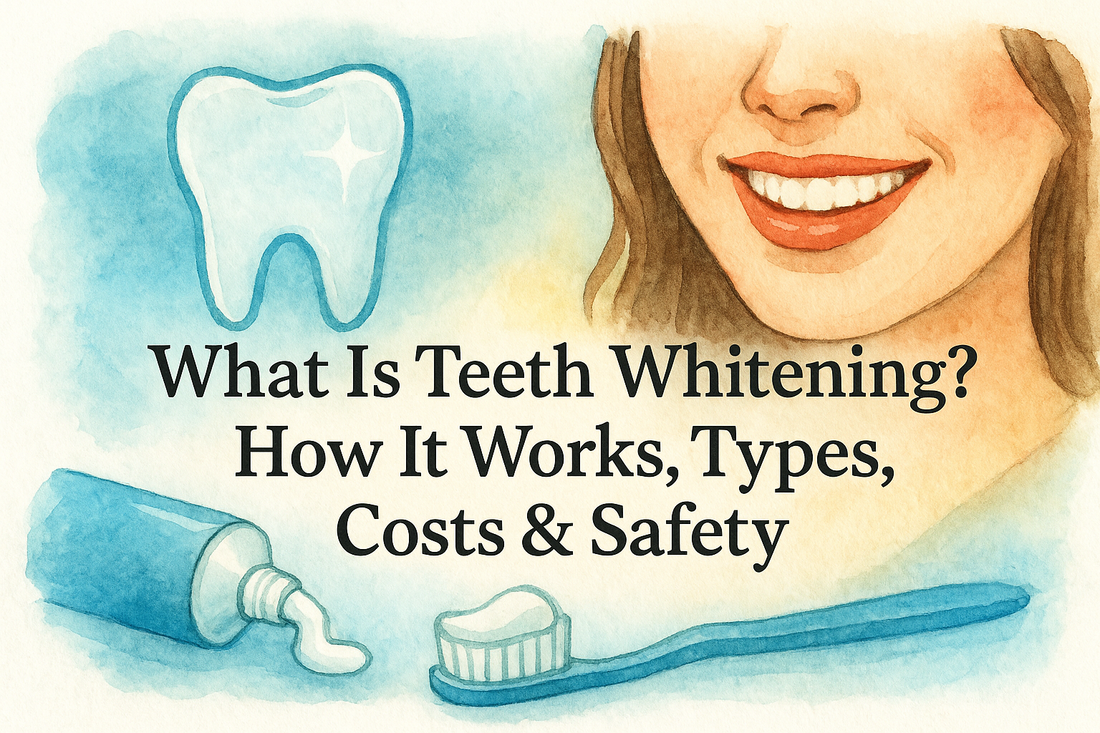 What Is Teeth Whitening? How It Works, Types Costs & Safety